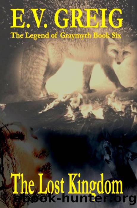 The Lost Kingdom by E.V. Greig