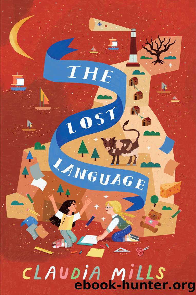 The Lost Language by Claudia Mills