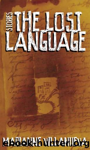 The Lost Language by Marianne Villanueva