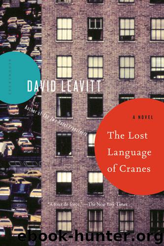 The Lost Language of Cranes by David Leavitt