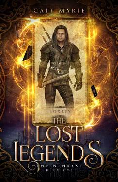 The Lost Legends (The Nihryst Book 1) by Cait Marie