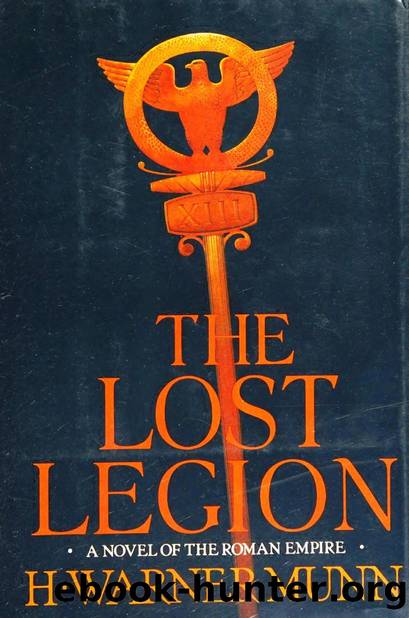 The Lost Legion (1980) by H. Warner & Munn
