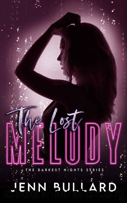 The Lost Melody (Darkest Nights Series Book 3) by Jenn Bullard