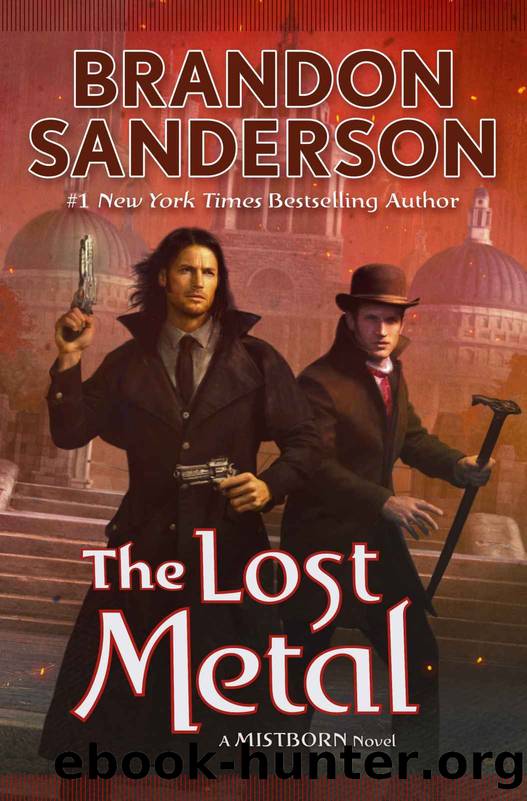 The Lost Metal (The Mistborn Saga) by Brandon Sanderson