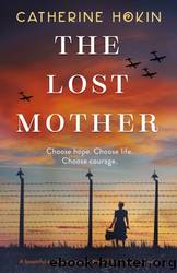 The Lost Mother by Catherine Hokin