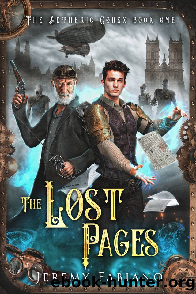 The Lost Pages: The Aetheric Codex Book One by Jeremy Fabiano