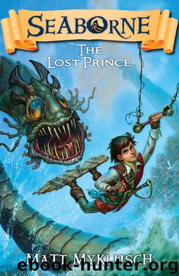 The Lost Prince by Matt Myklusch