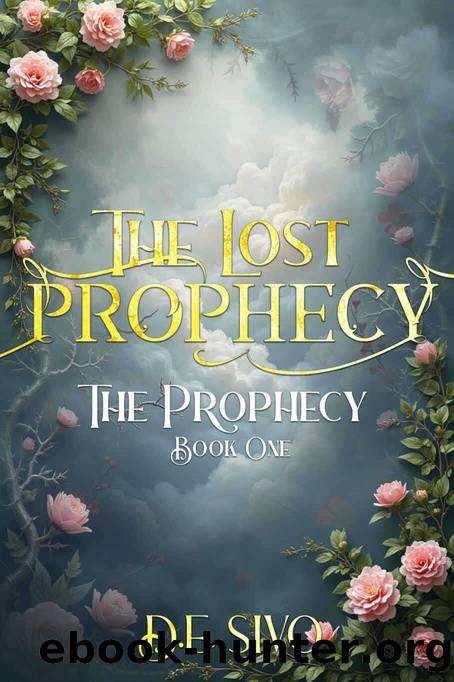 The Lost Prophecy (The Prophecy Book 1) by Sivo D.E