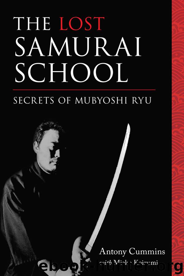 The Lost Samurai School by Antony Cummins