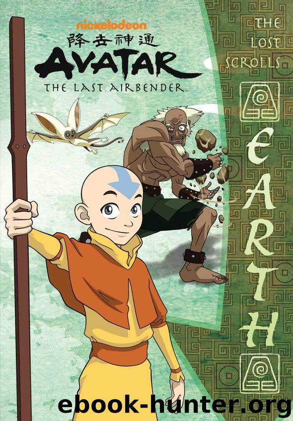 The Lost Scrolls: Earth (Avatar: The Last Airbender) (Chapter Books - Fixed) by Nickelodeon