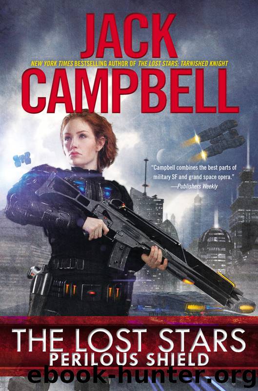 The Lost Stars: Perilous Shield by Jack Campbell
