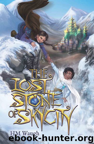 The Lost Stone of SkyCity by HM Waugh