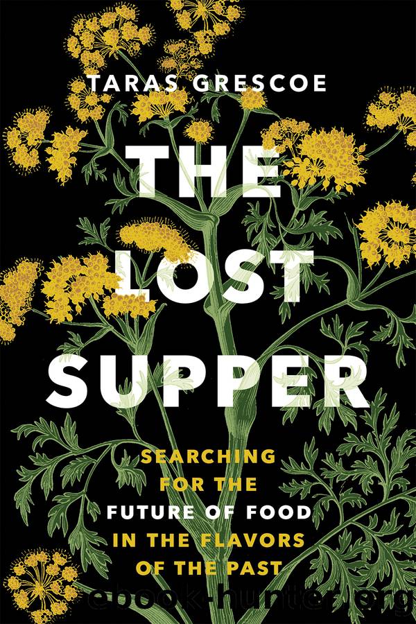 The Lost Supper by Taras Grescoe
