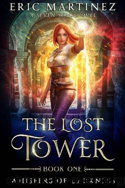 The Lost Tower by Eric Martinez