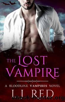 The Lost Vampire: A Bloodline Vampires Novel by L.J. Red