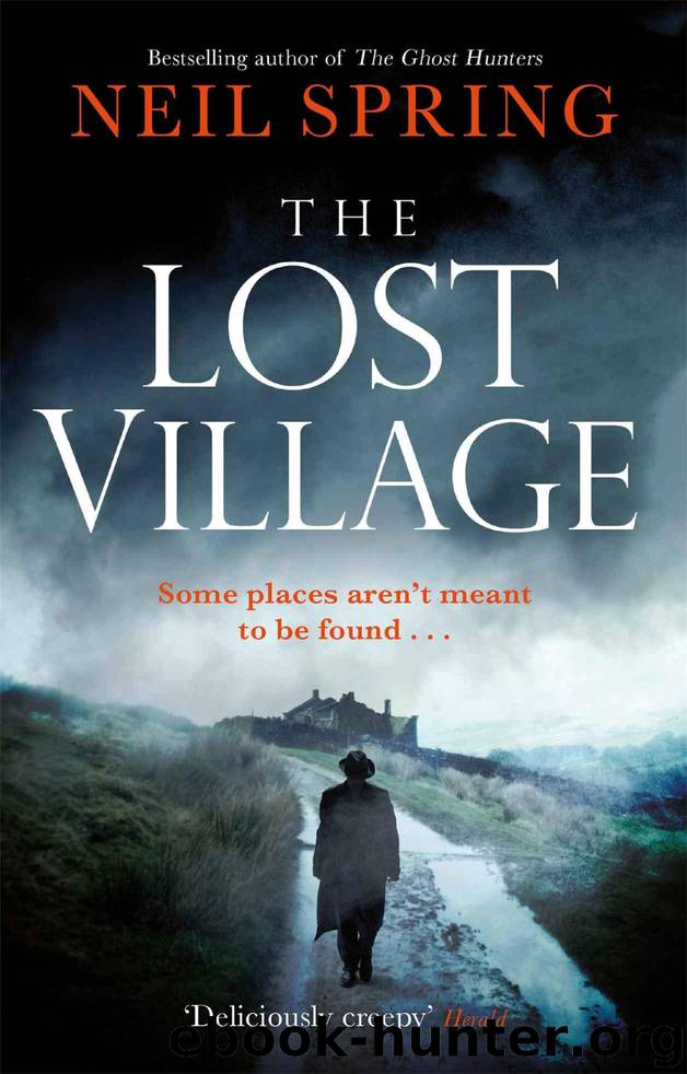 The Lost Village: A Haunting Page-Turner With A Twist You'll Never See Coming! (Ghost Hunters 2) by Spring Neil