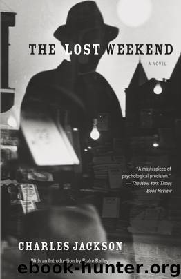 The Lost Weekend by Charles Jackson