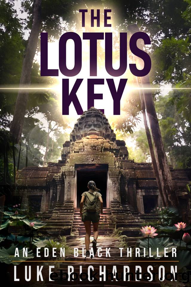 The Lotus Key: A pulse-pounding archaeological thriller (Eden Black Archaeological Thrillers Book 6) by Luke Richardson