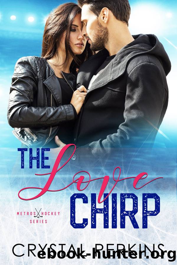 The Love Chirp by Crystal Perkins