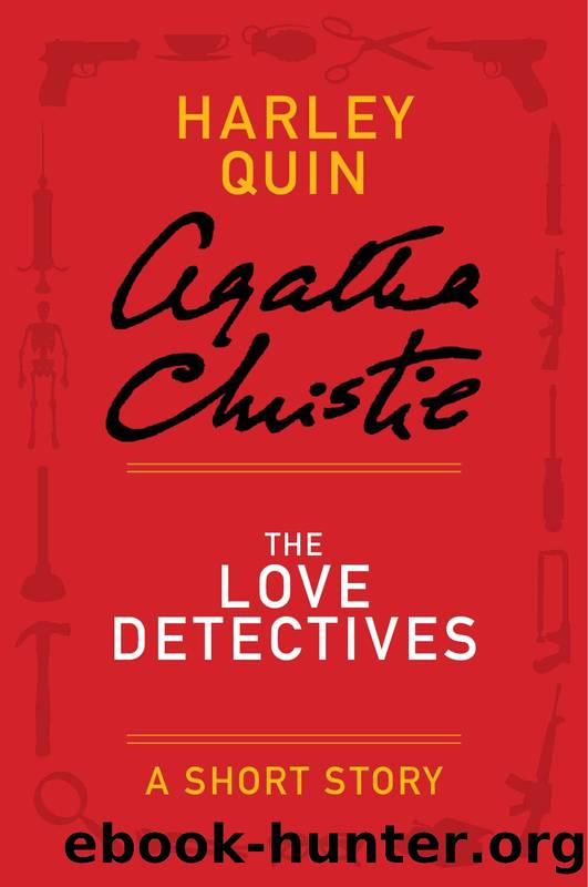The Love Detectives by Agatha Christie