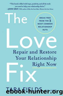 The Love Fix by Tara Fields PhD