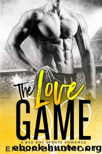 The Love Game (a Bad Boy Sports Romance) (Damaged #3) by Emilia Beaumont