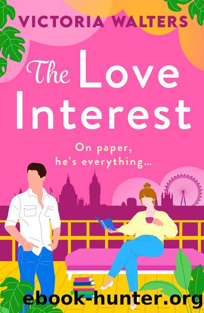 The Love Interest by Victoria Walters