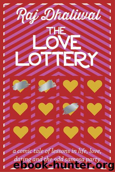 The Love Lottery by Raj Dhaliwal