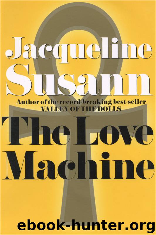 The Love Machine by Jacqueline Susann