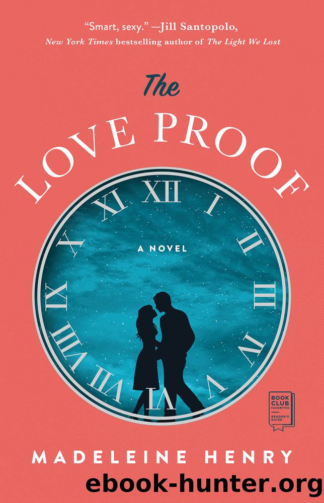 The Love Proof by Madeleine Henry