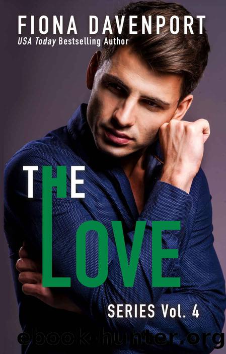 The Love Series: Volume 4 by Fiona Davenport