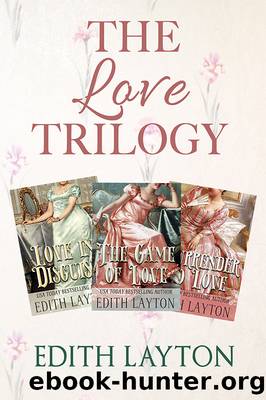The Love Trilogy by Edith Layton