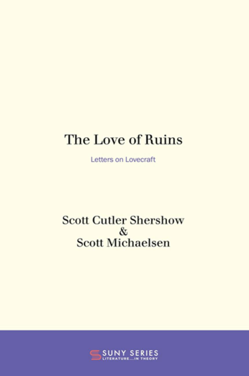 The Love of Ruins: Letters on Lovecraft by unknow