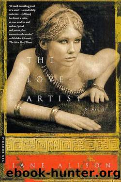 The Love-Artist by Jane Alison