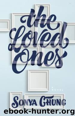 The Loved Ones by Sonya Chung
