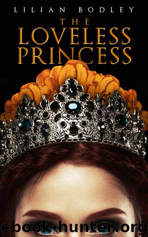 The Loveless Princess by Lilian Bodley