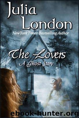 The Lovers (A Ghost Story) by Julia London