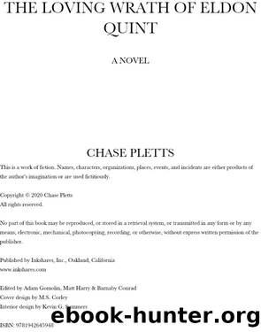 The Loving Wrath of Eldon Quint by Chase Pletts