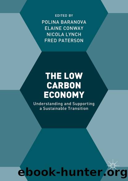 The Low Carbon Economy by Polina Baranova Elaine Conway Nicola Lynch & Fred Paterson