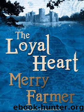 The Loyal Heart by Merry Farmer