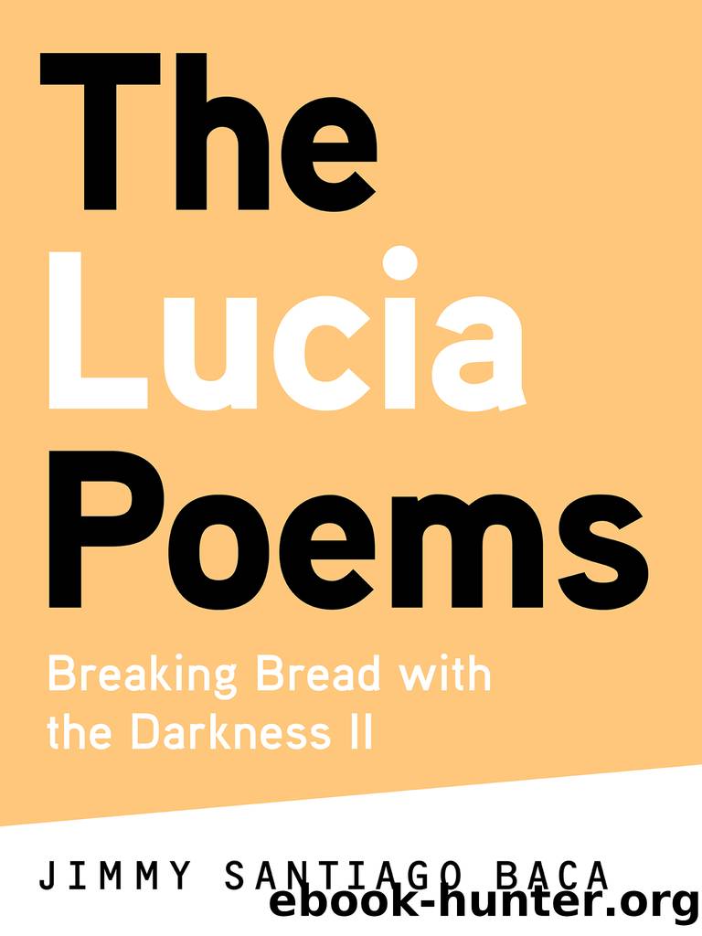The Lucia Poems by Jimmy Santiago Baca