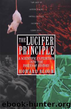 The Lucifer Principle by Howard Bloom