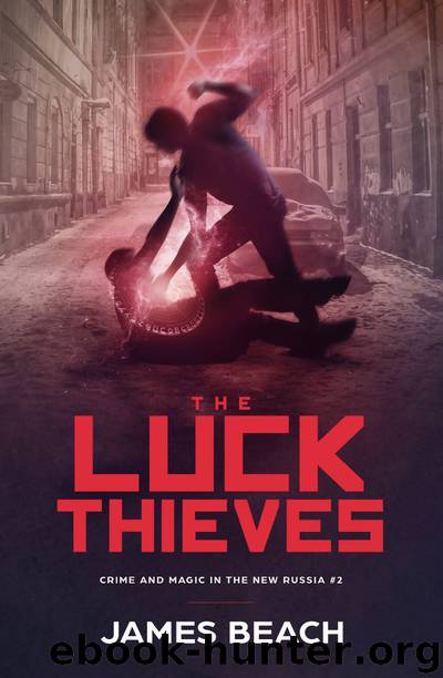 The Luck Thieves by James Beach