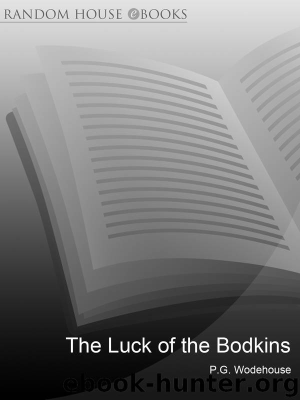 The Luck of the Bodkins by P. G. Wodehouse