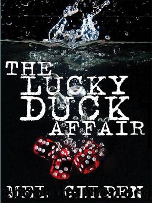 The Lucky Duck Affair by Mel Gilden