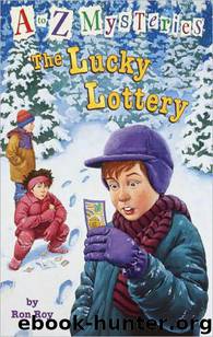 The Lucky Lottery by Ron Roy