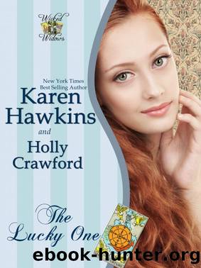 The Lucky One (A Wicked Widows novella) by Karen Hawkins