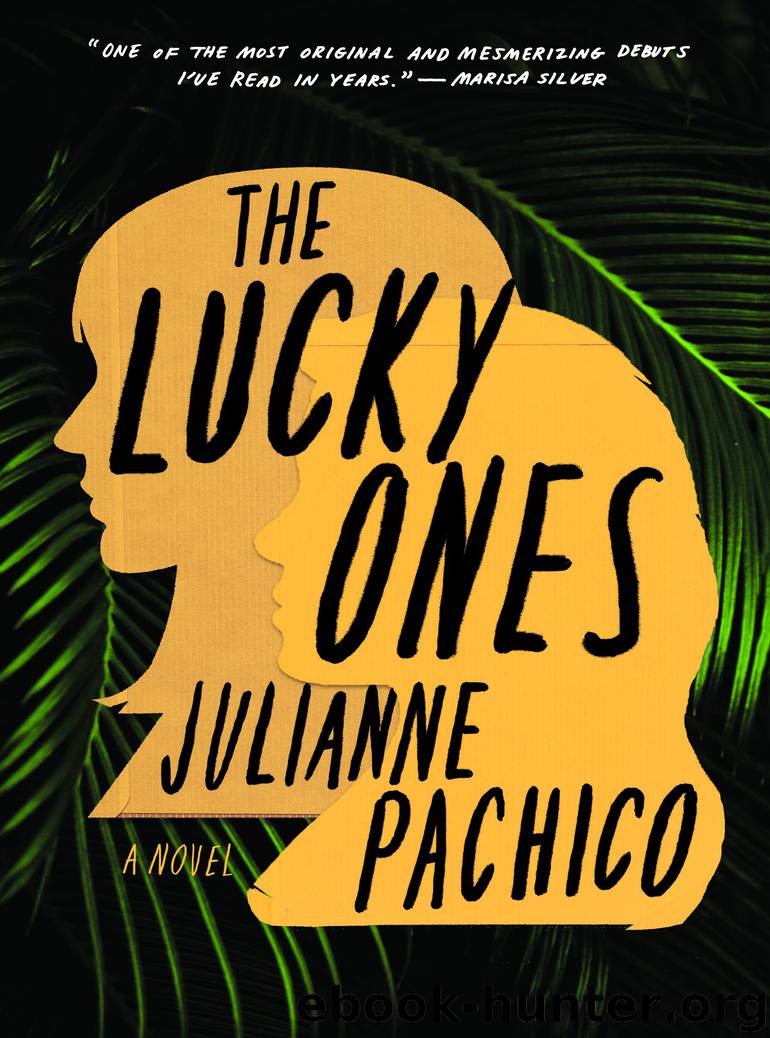 The Lucky Ones by Julianne Pachico