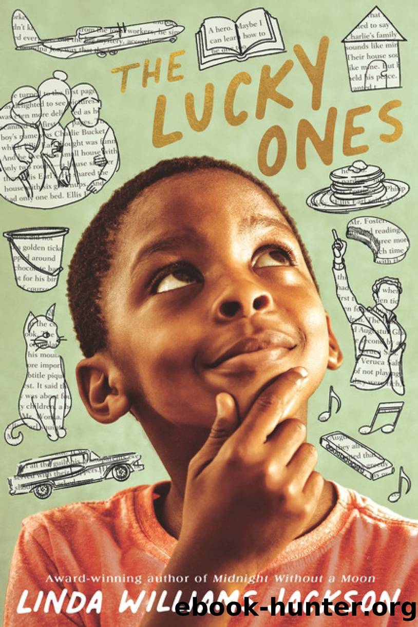 The Lucky Ones by Linda Williams Jackson