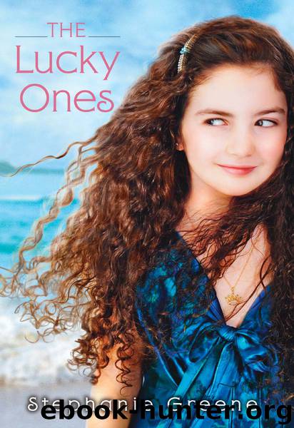 The Lucky Ones by Stephanie Greene
